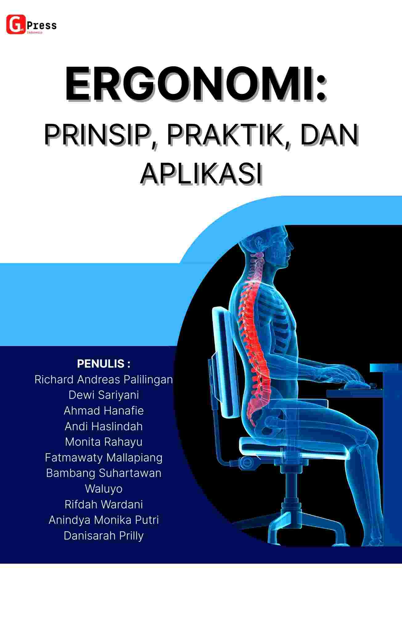 Ergonomi: Prinsip, Praktik, Dan Aplikasi
